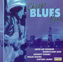 Load image into Gallery viewer, John Lee Hooker, Sunnyland Slim, Johnny Shines, Willie Dixon, Clifton James : Chicago Blues Band (CD, Comp)
