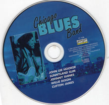 Load image into Gallery viewer, John Lee Hooker, Sunnyland Slim, Johnny Shines, Willie Dixon, Clifton James : Chicago Blues Band (CD, Comp)
