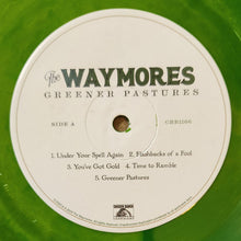 Load image into Gallery viewer, The Waymores (2) : Greener Pastures (LP, Gre)
