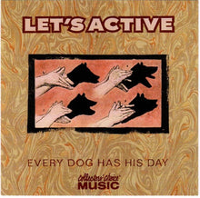 Load image into Gallery viewer, Let&#39;s Active : Every Dog Has His Day [Bonus Tracks] (CD, Album, RE, RM)
