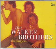 Load image into Gallery viewer, The Walker Brothers : The Singles+ (2xCD, Comp)
