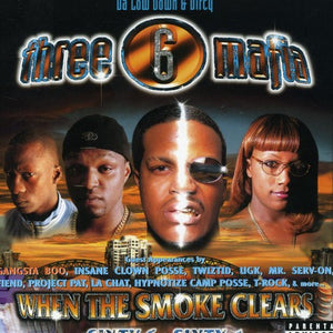 the album cover for Three 6 Mafia - When the Smoke Clears