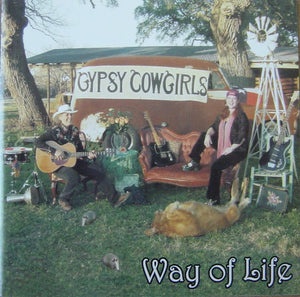 Gypsy Cowgirls : Way Of Life (CD, Album)