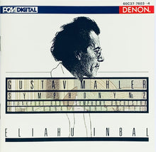 Load image into Gallery viewer, Gustav Mahler, Frankfurt Radio Symphony Orchestra*, Helen Donath, Doris Soffel, Eliahu Inbal : Symphony No. 2 (2xCD, Album)
