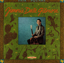 Load image into Gallery viewer, Jimmie Dale Gilmore : Fair &amp; Square (CD, Album, RE)
