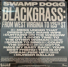 Load image into Gallery viewer, Swamp Dogg : Blackgrass: From West Virginia To 125th St (LP, Album)
