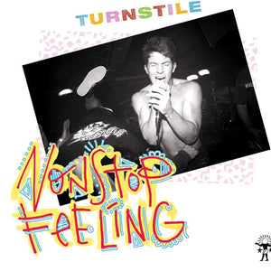 Turnstile - Nonstop Feeling