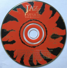Load image into Gallery viewer, Jazz Futures* : Live In Concert (CD, Album)
