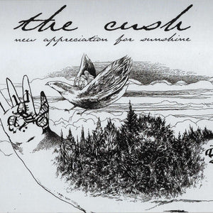 The Cush : New Appreciation For Sunshine (CD, Album)