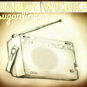 Randy Weeks : Sugarfinger (CD, Album)