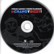 Load image into Gallery viewer, Poncho Sanchez And Terence Blanchard : Chano Y Dizzy! (CD, Album)
