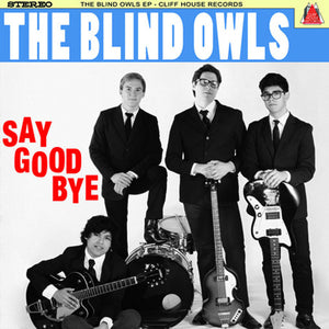 The Blind Owls : The Blind Owls Say Good Bye (CD)