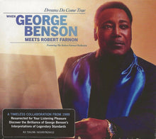 Load image into Gallery viewer, George Benson Featuring Robert Farnon And His Orchestra : Dreams Do Come True (When George Benson Meets Robert Farnon) (CD, Album)
