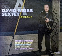 Load image into Gallery viewer, David Weiss Sextet : Auteur (CD, Album)
