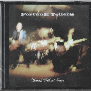 Fortune Tellers : Musick Without Tears (CD, Album, Sli)