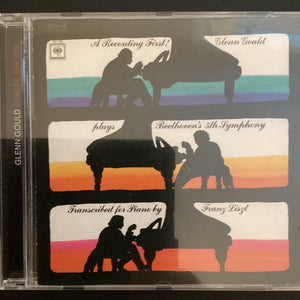 Ludwig van Beethoven, Glenn Gould : 5th Symphony In C Minor, Op. 67 Transcribed For Piano By Franz Liszt (CD, RE)