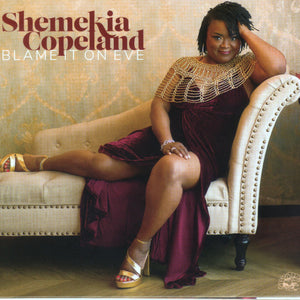 Shemekia Copeland : Blame It On Eve (CD)