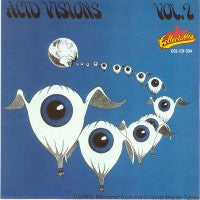 Various : Acid Visions: Best Of The '60's Texas Punk & Psychedelic: Volume 2 (CD, Comp)
