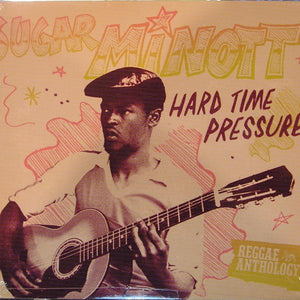 Sugar Minott : Hard Time Pressure (2xCD, Comp + DVD)