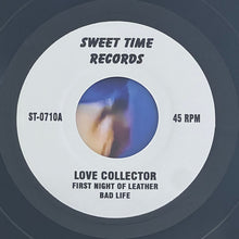 Load image into Gallery viewer, Love Collector : First Night / Last Night Of Leather (7")
