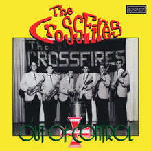 Load image into Gallery viewer, The Crossfires : Out Of Control (CD, Comp, Mono)
