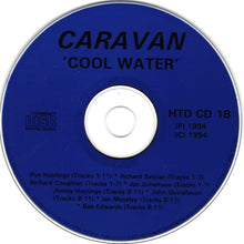 Load image into Gallery viewer, Caravan : Cool Water (CD, Album)

