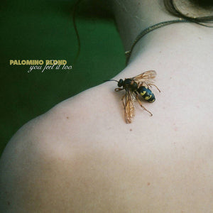 Palomino Blond : You Feel It Too (LP, Album)