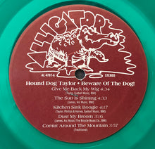 Load image into Gallery viewer, Hound Dog Taylor &amp; The House Rockers : Beware of the Dog! (LP, Album, Ltd, RE, Gre)
