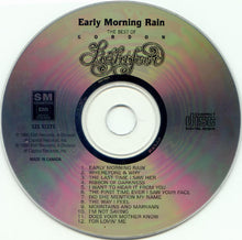 Load image into Gallery viewer, Gordon Lightfoot : Early Morning Rain - The Best Of Gordon Lightfoot (CD, Comp)
