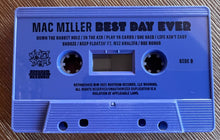 Load image into Gallery viewer, Mac Miller : Best Day Ever (Cass, Album, Ltd, Pur)
