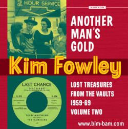 Kim Fowley : Another Man's Gold (CD, Comp)