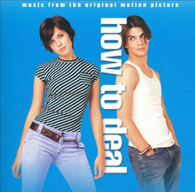 Load image into Gallery viewer, Various : How To Deal (Music From The Original Motion Picture) (CD, Comp)
