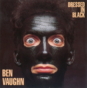 Ben Vaughn : Dressed In Black (CD, Album)
