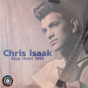 Chris Isaak : Blue Hotel 1995 (LP, Ltd, Unofficial, Blu)