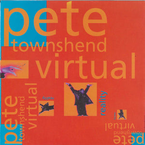 Pete Townshend : Virtual Reality (2xCD, Unofficial)
