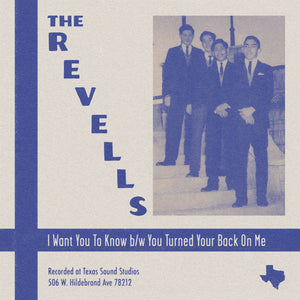 The Revells (6) : I Want You To Know / You Turned Your Back On Me (7", Single, RE)