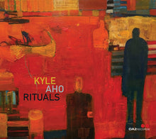 Load image into Gallery viewer, Kyle Aho : Rituals (CD)
