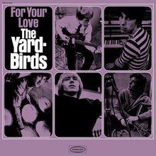 Load image into Gallery viewer, The Yardbirds : For Your Love (LP, Mono, RE)
