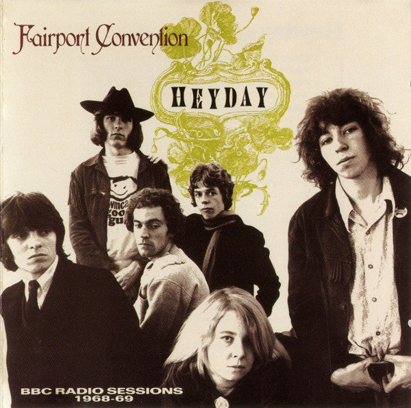 Fairport Convention : Heyday - BBC Radio Sessions 1968-69 (CD, Album)