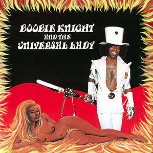 Boobie Knight & The Universal Lady : Earth Creature (LP, Album, RE)