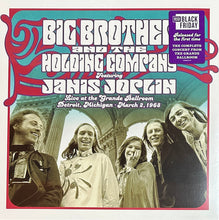 Load image into Gallery viewer, Big Brother &amp; The Holding Company featuring Janis Joplin : Live At The Grande Ballroom, Detroit, Michigan, March 2, 1968 (LP, RSD)
