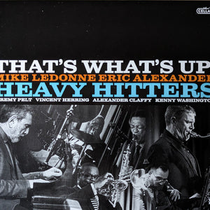 The Heavy Hitters (3) : That's What's Up (CD, Album)