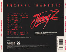 Load image into Gallery viewer, Jimmy Z : Muzical Madness (CD, Album, ARC)
