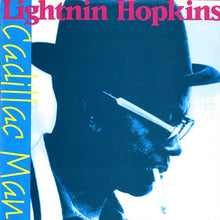 Load image into Gallery viewer, Lightnin&#39; Hopkins : Cadillac Man (CD, Comp, RM)
