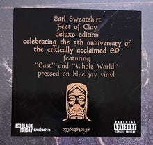 Load image into Gallery viewer, Earl Sweatshirt : Feet Of Clay (LP, EP, RSD, Dlx, RE, Blu)
