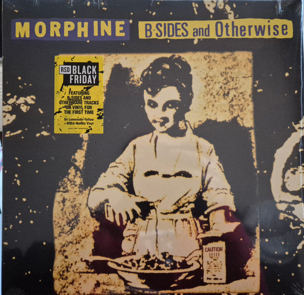 Morphine (2) : B-Sides And Otherwise (LP, RSD, Comp, RE, Lem)