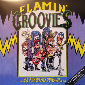 The Flamin' Groovies : Let It Rock: Live From The San Francisco Civic Center 1980 (LP, Album, RSD, Ltd, RM, Ora)