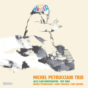 The Michel Petrucciani Trio : Jazz Club Montmartre - CPH 1988 (2xCD, Album)