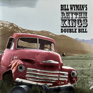 Bill Wyman's Rhythm Kings : Double Bill (2xCD, Album)