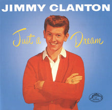 Load image into Gallery viewer, Jimmy Clanton : Just A Dream (CD, Album, RE)
